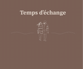 Temps d'Échange