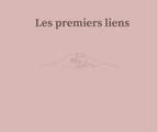 Les Premiers Liens